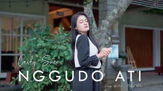 Download lagu LAILY SUCI - NGGUDO ATI [ MVC] mp3