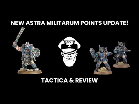 New Astra Militarum Points Update! - 9th Ed. Warhammer 40,000