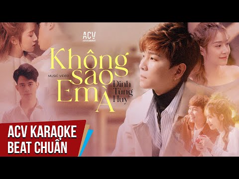 Karaoke | Không Sao Em À - Đinh Tùng Huy | Beat Chuẩn