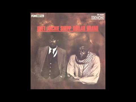 Archie Shepp Dollar Brand  Moniebah