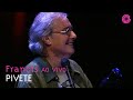 Francis Hime "Pivete " | Francis Hime Ao Vivo (Vídeo Oficial)