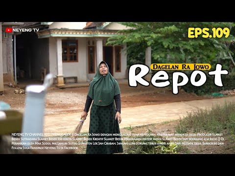REPOT || Dagelan Ra Jowo episode 109 || Film pendek Jawa