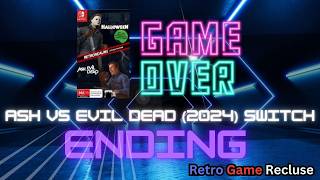 Ash vs Evil Dead (2024) Nintendo Switch ending cinematic [Retro Gaming]