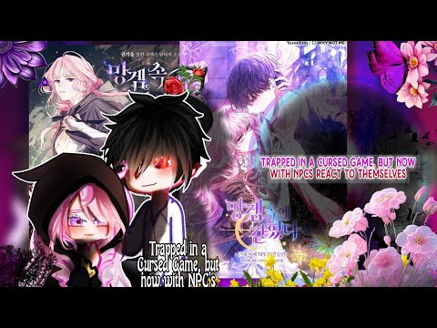 Trapped in a Cursed Game, but now with NPCs React to Themselves