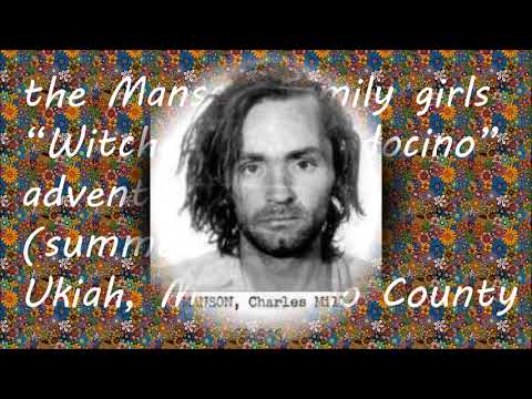 Charles Manson Family and Girls in Mendocino California (1968)