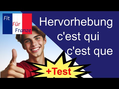 c'est...qui | c'est...que | Gebrauchsanleitung mit Kurztest | #französischlernen