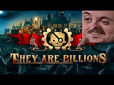 Forsen Plays  They Are Billions (With Chat)