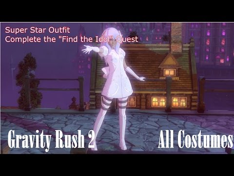 Gravity Rush 2 Costumes and how to get them (Outfit Exhibition)