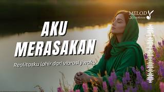 Download lagu 💫 AKU MERASAKAN – Lagu Afirmasi Visualisasi & Manifestasi | Wujudkan Impian mp3 Download lagu 💫 AKU MERASAKAN – Lagu Afirmasi Visualisasi & Manifestasi | Wujudkan Impian mp3