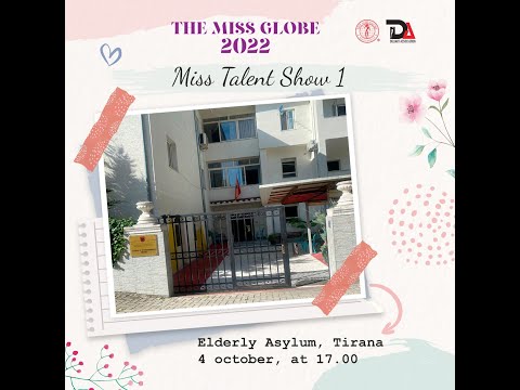 The Miss Globe ® 2022 - MISS TALENT SHOW