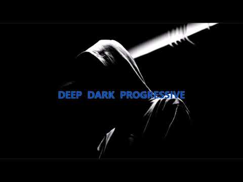 Deep & Dark Progressive House (09.05.2020)