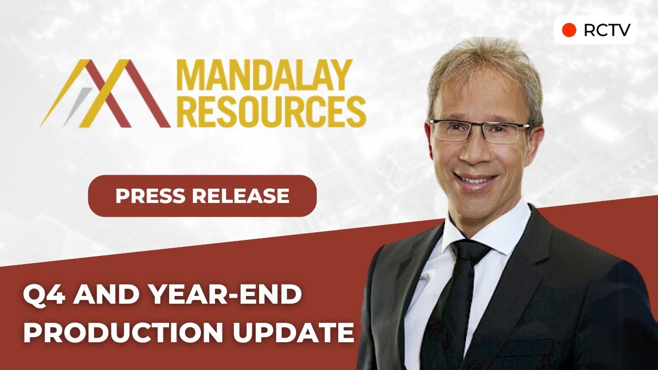 <span>15/01/2025</span><br>Q4 and Year-End Production Update | RCTV Press Release with Mandalay Resources