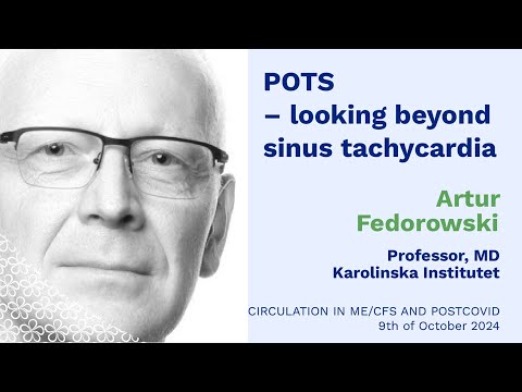 Prof. Artur Fedorowski: POTS – Looking beyond sinus tachycardia