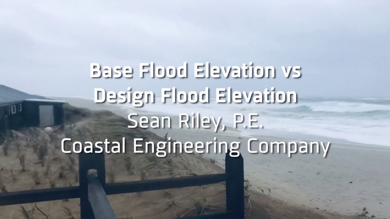 Base flood elevation vs design flood elevation