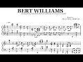 Jelly Roll Morton - Bert Williams | Transcription