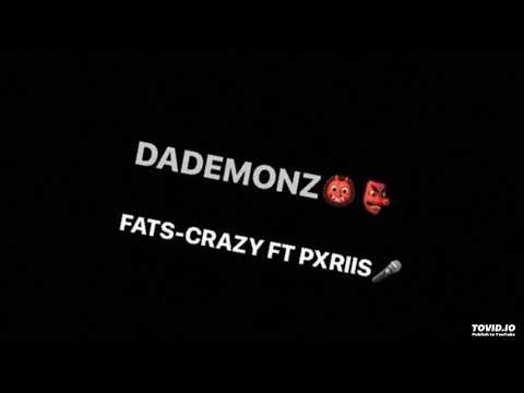 Fats ft pxriis crazy