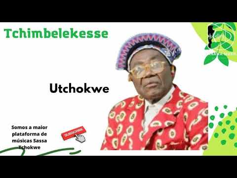 Tchimbelekesse - Utchokwe (Sassa Tchokwe) [Luena Moxico]