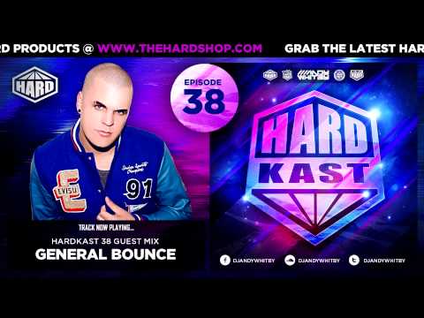 HARDKAST 38 - General Bounce guest mix