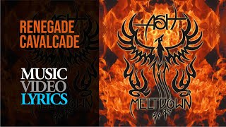 Ash - Renegade Cavalcade (Lyrics)