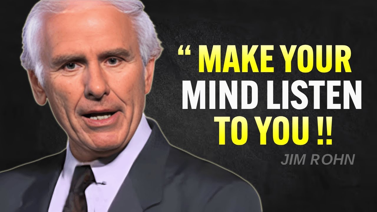 CONTROL YOUR MIND BEFORE IT CONTROLS YOU - Jim Rohn Motivation