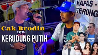 Download lagu Cak Brodin ~Kerudung Putih//Om Satria Muda//Dhehan Pro//Kapas Dukuhklopo Peterongan Jombang mp3