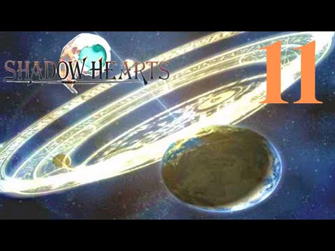 Shadow Hearts | Part 11