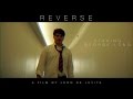 Reverse Short Film 1 Minute Film