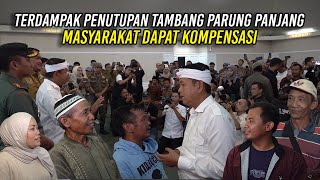 Download lagu MASYARAKAT TERDAMPAK PENUTUPAN TAMBANG PARUNG PANJANG DAPAT KOMPENSASI mp3 Download lagu MASYARAKAT TERDAMPAK PENUTUPAN TAMBANG PARUNG PANJANG DAPAT KOMPENSASI mp3
