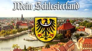 Mein Schlesierland ● Schlesierlied [Anthem of Silesia][+English translation]