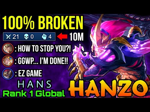 This Hero is Totally Broken! Hanzo 21 Kills without Death in 10M - Top 1 Global Hanzo by HANS - MLBB