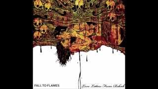 Fall To Flames - Love Letters From Rehab - One For The Angels