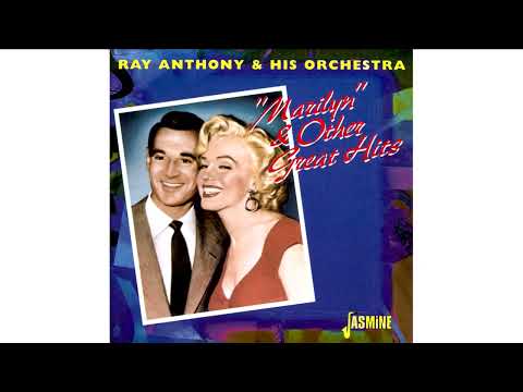 Ray Anthony * Marilyn