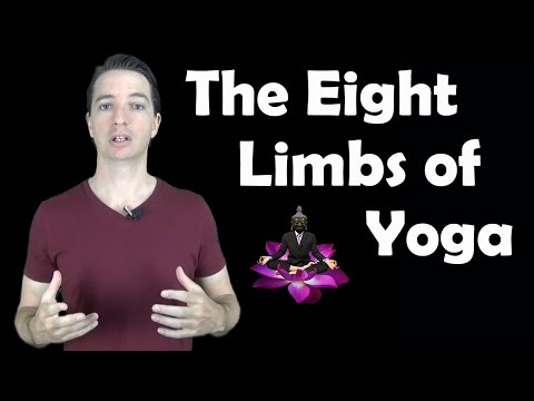 The Eight Limbs of Yoga Explained