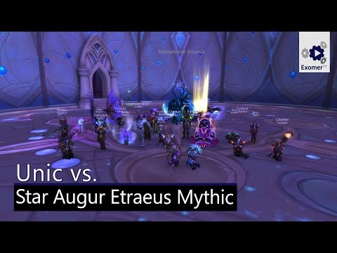 Star Augur Etraeus Mythic Nighthold - Unic (Gorgonnash) [Ele PoV]