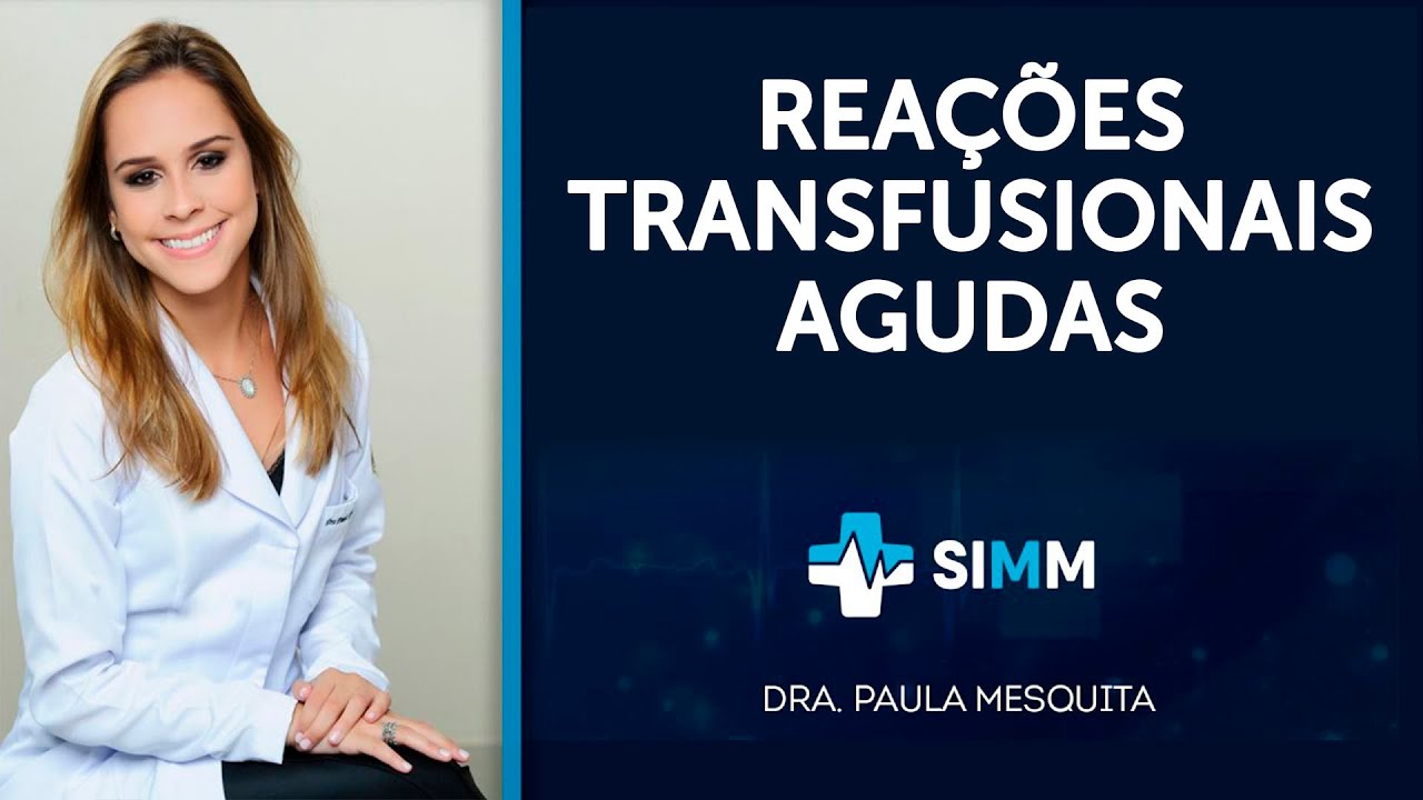 Reações transfusionais agudas