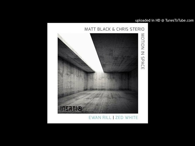 Chris Sterio - Motion In Space (Original Mix)