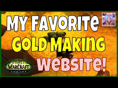 My Favorite WoW Legion Gold Making Website - woweconomy