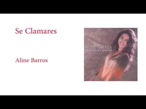 Se clamares - Aline Barros