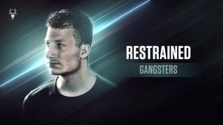 Restrained - Gangsters