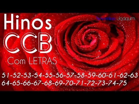 HINOS CCB -51-52-53-54-55-56-57-58-59-60-61-62-63-64-65-66-67-68-69-70-71-72-73-74-75-Hinos Cantados
