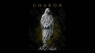 Charon – Fall of Angels (Official Audio)