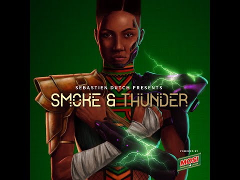 Sebastien Dutch Presents Smoke & Thunder: Behind The Thunder (Full Movie)