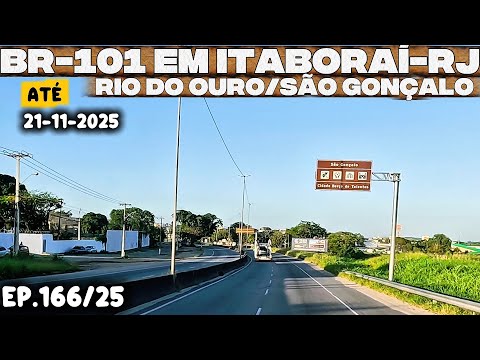 ITABORAÍ-RJ BR-101 KM-282. ATÉ RIO DO OURO SÃO GONÇALO #itaborai #sãogonçalo #riodejaneiro #br101 
