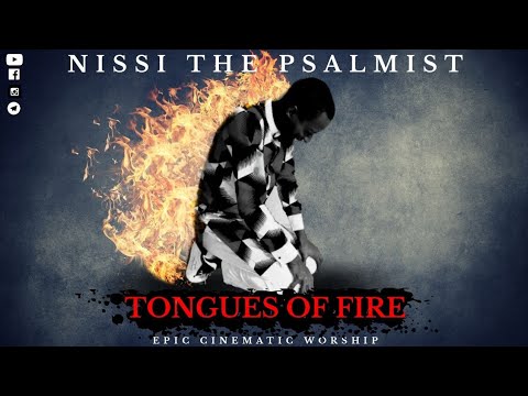 Tongues Of Fire (Epic Cinematic Worship) 🔥🔥