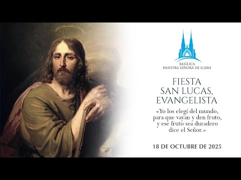 Misa - Fiesta de san Lucas, evangelista: 18.10.2025