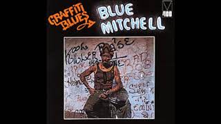 Download lagu Blue Mitchell - Graffiti Blues (Full Album) mp3