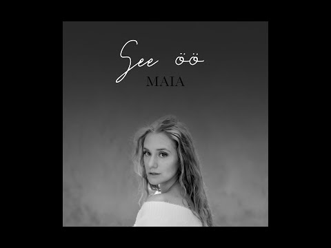 Maia Vahtramäe- See öö