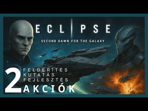 Akciófázis 1. | Eclipse: Second Dawn Tutorial 2. rész - Társaság