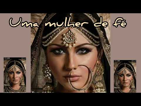 #HISTÓRIA DE REBECA- UMA MULHER DE FÉ @coracaoquebrantado531