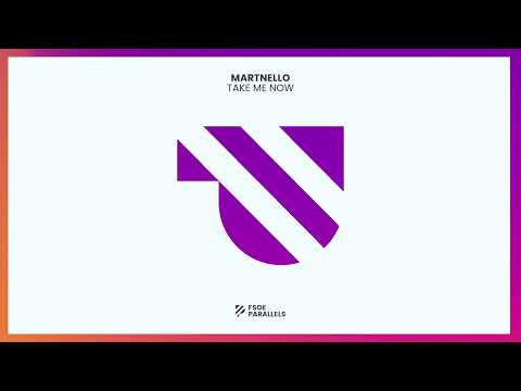 Martnello - Take Me Now